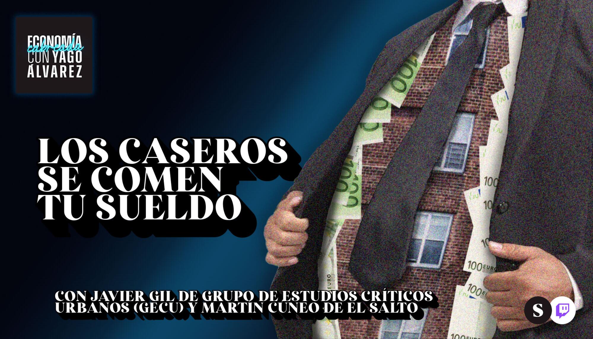 Los caseros se comen tu sueldo